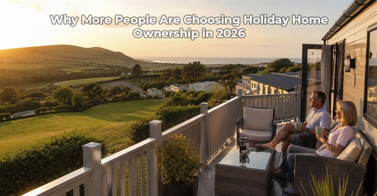 Why More People Are Choosing Holiday Home Ownership in 2026