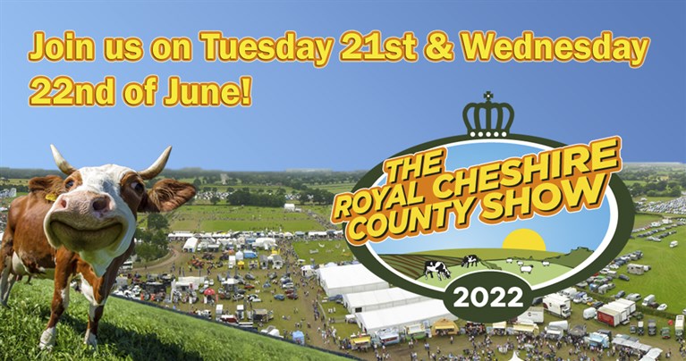 Join us at the Royal Cheshire County Show on 21st and 22nd of June